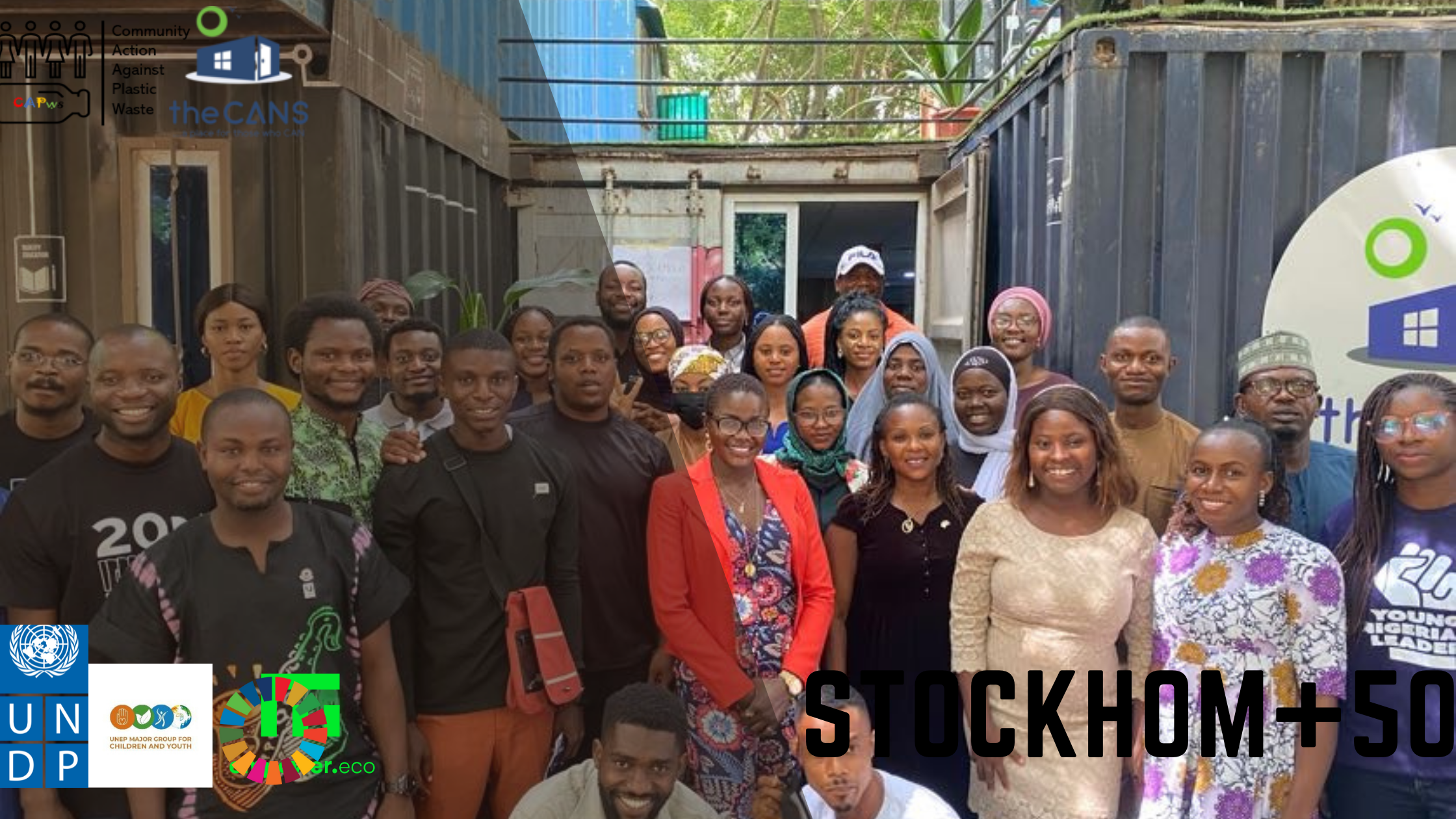 Press Statement: The CANs Partners Community Action against plastic waste (CAPws) and Hosts Nigeria Youth Stockholm+50 Pre-conference information session